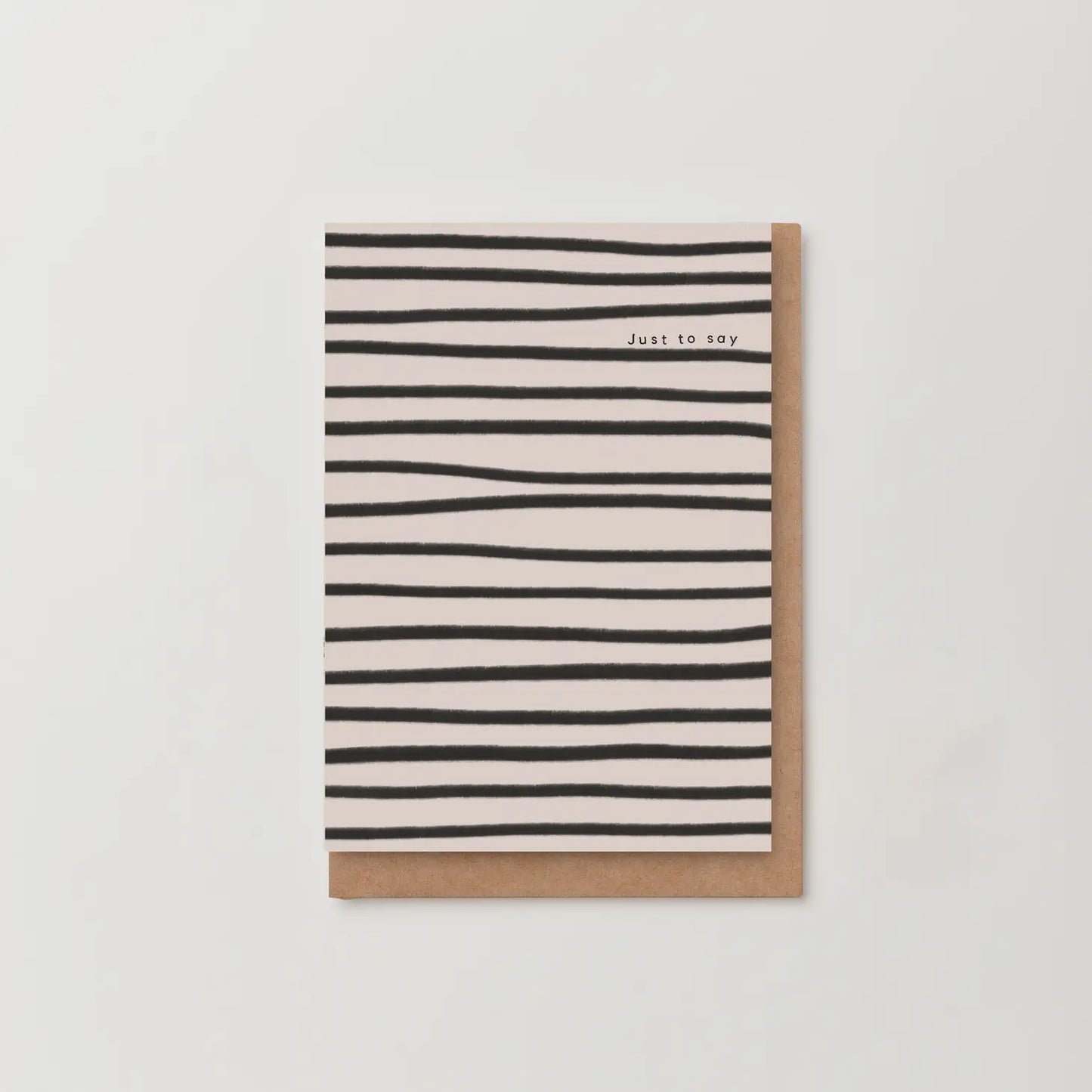 'just To Say' Stripes Notecard