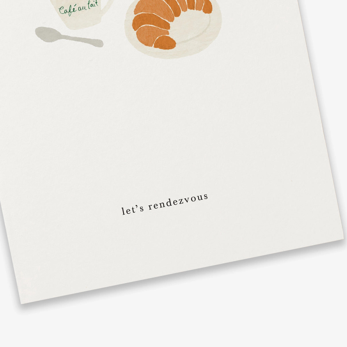 Greeting Card - Croissant (Let's Rendezvous)
